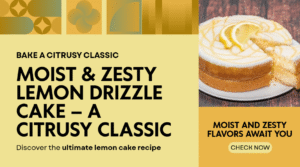 Moist & Zesty Lemon Drizzle Cake – A Citrusy Classic